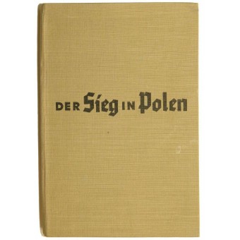 Boek over de Wehrmacht. Oorlog in Polen Der Sieg in Polen, 1940. Espenlaub militaria